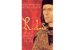Richard III: The Young King to be