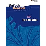 EinFach Deutsch Unterrichtsmodelle: Cornelia Funke: Herr der Diebe Klassen 5 - 7