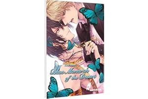 Blue Monarch of the Desert: Brandheiße, unzensierte Yaoi-Leidenschaft ab 18 in der Wüste – mit exklusiver SNS Card in der 1. Auflage!