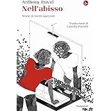 Nell'abisso. Storie di menti spezzate