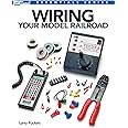 Wiring Your Model Railroad (Essentials)