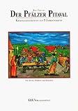 Der Pfälzer Pitaval: Kriminalgeschichten aus 5 Jahrhunderten by