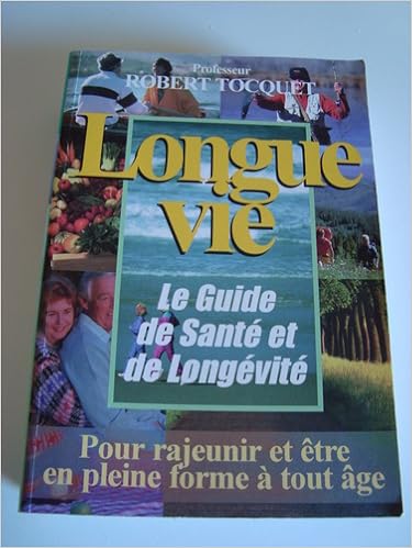 Iphone Ebook Telecharger Longue Vie Le Guide De Sante Et De Longevite Pdf Collection D Ebooks Et De Textes Gratuits