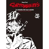 Corto Malt&eacute;s: La Balada del Mar Salado Edici&oacute;n Blanco y