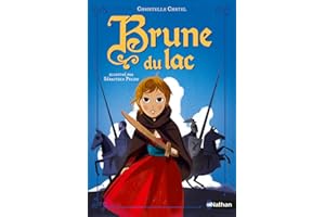 Brune du Lac L'intégrale - Dès 8 ans