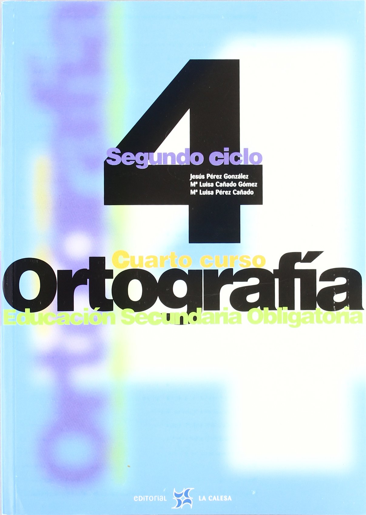 Ortografía 4º ESO