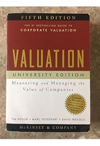 Buy VALUATION: MEASURING AND MANAGING THE VALUE OF COMPANIES
