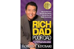 Rich Dad Poor Dad: What the Rich Teach Their Kids About Money That the Poor and Middle Class Do Not Mass Market Paperback Import, 5 April 2022