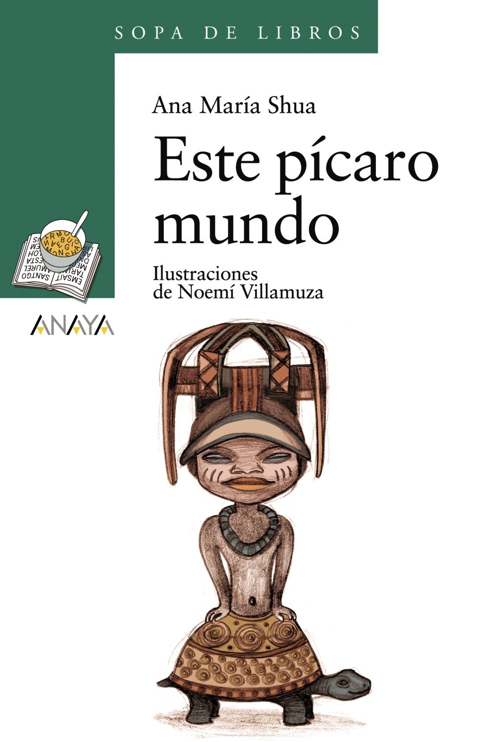 Este pícaro mundo - Sopa de Libros)