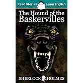 The Hound of the Baskervilles: CEFR level A1+ (ELT Graded Reader)