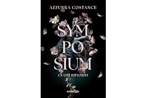 Symposium. Cuori rifioriti
