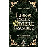 Libro delle ombre tascabile: "Il taccuino personale della strega moderna"