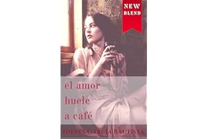 El amor huele a café (NEW BLEND)