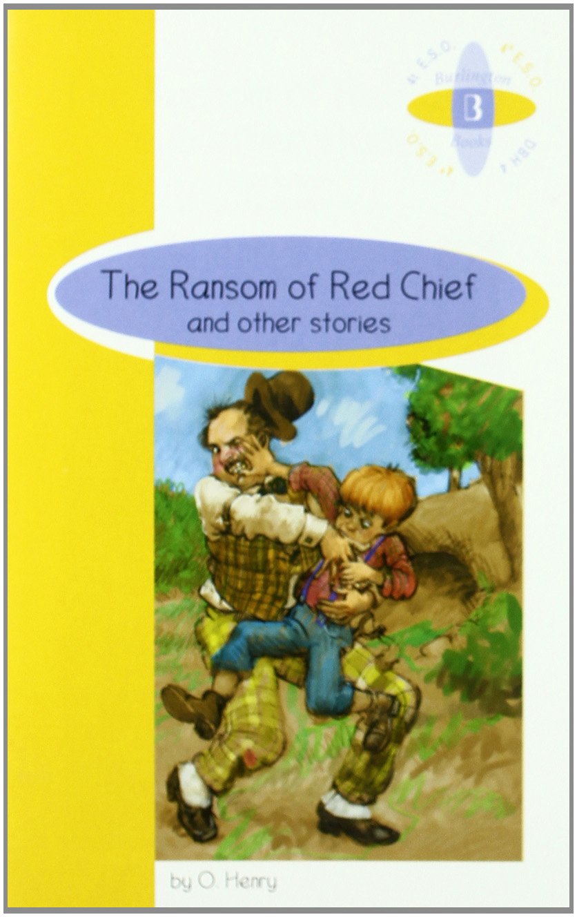 Br ransom of red chief and the 4 eso