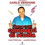 Siamo tutti compagni di scuola. Intervista a Carlo Verdone