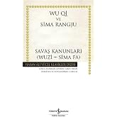 Savaş Kanunları (Wuzi - Sima Fa) (Karton Kapak)