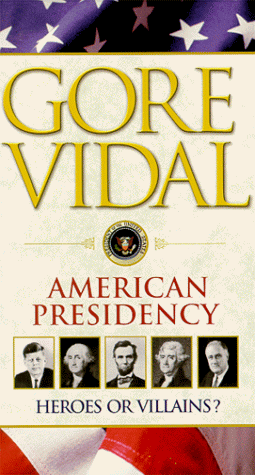 Preisvergleich Produktbild Gore Vidal American Presidency [VHS]