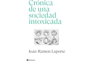 Crónica de una sociedad intoxicada (PENINSULA)