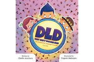 DLD Why Can't You See Me?: Developmental Language Disorder 1 in 14