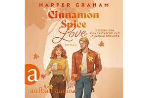 Cinnamon Spice Love: Maple Falls, Band 1