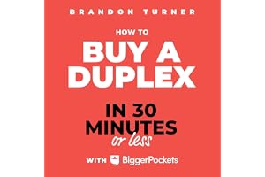 How to Buy a Duplex in 30 Minutes or Less: A BiggerPockets PocketBook on Multifamily Real Estate Investing