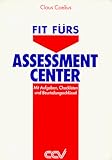 Image de Fit fürs Assessment-Center. Mit Aufgaben, Checklisten und Beurteilungsschlüssel