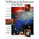 In Wildness Is the Preservation of the World