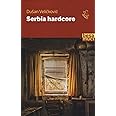 Serbia hardcore
