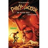 Percy Jackson - Im Bann des Zyklopen (Percy Jackson 2): Der zweite Band der Bestsellerserie!