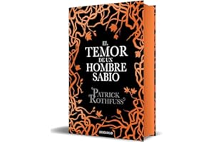 El temor de un hombre sabio (edición especial limitada) (Crónica del asesino de reyes 2) (Campaña edición con cantos tintados)