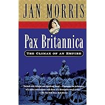 Amazon.fr - Pax Britannica: Climax of an Empire - Morris, James