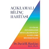 A&ccedil;ıklamalı Bilin&ccedil; Haritası: En Y&uuml;ksek Potansiyelinizi Ortaya &Ccedil;ıkarmak İ&ccedil;in Kanıtlanmış Bir Enerji &Ouml;l&ccedil;eği