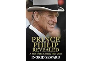 Prince Philip Revealed: A Man of His Century