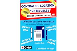 CONTRAT de LOCATION NON MEUBLÉE - Dossier Complet à Signer: Bail avec clause résolutoire, État des lieux, Acte de caution solidaire et annexes - ... (A commander en plusieurs exemplaires)
