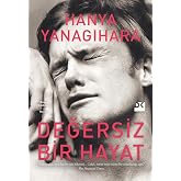 Değersiz Bir Hayat (Ciltli)
