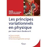 Les principes variationnels en physique