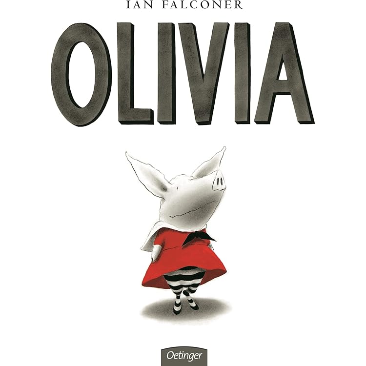 Olivia und das verlorene Kuscheltier : Falconer, Ian, Falconer