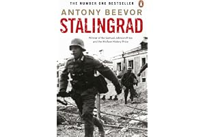 Stalingrad: The million-copy bestselling military history and award-winning account of the pivotal World War 2 battle