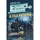La villa misteriosa. Escape book