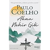 Akan Nehir Gibi