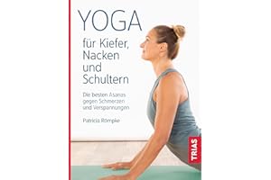 Yoga für Kiefer, Nacken und Schultern: Die besten Asanas gegen Schmerzen und Verspannungen