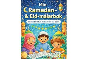 Min Ramadan- & Eid-målarbok: En kärleksfull målarbok för barn
