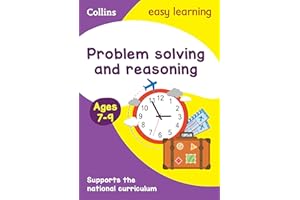 Problem Solving and Reasoning Ages 7-9: Ideal for home learning (Collins Easy Learning KS2)