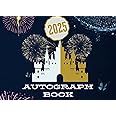 Autograph Book 2025: Interactive Autograph & Photo Memory Book for Kids – 100 Durable Pages for Theme Park Signatures, Photos & Stickers | Perfect ... |Theme Park Adventures All Over The World