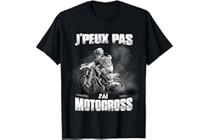 VINTAGE MOTARD MOTO T-SHIRTS J'peux Pas J'Ai Motocross Humour Motard Moto Cross T-Shirt