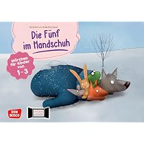 Die Fnf im Handschuh. Kamishibai Bildkartenset. Mrchen fr Kinder von  1-3: Mrchen fr Kinder von 1-3. Wintergeschichte fr Krippe & KITA. Mit  Tipps ... Erzhltheater mit Kindern unter drei Jahren) : Bohnstedt,