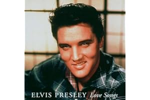 ELVIS PRESLEY - Love songs
