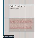 Grid Systems: Principles of Organizing Type (Design Briefs)