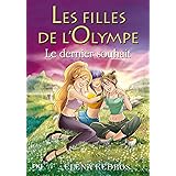 1 Les Filles De L Olympe 01 Amazon Fr Kedros Elena Maurin Valerie Livres