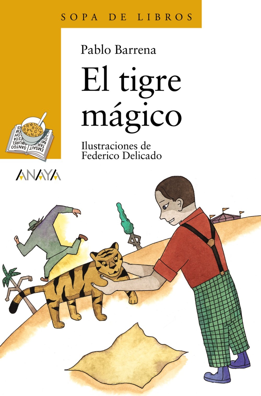 El tigre mágico - Sopa de Libros)